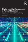 Cover: Digital Identity Management in Formal Education - Routledge