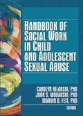 Cover: Handbook of Social Work in Child and Adolescent Sexual Abuse - Routledge