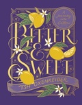 Cover: Bitter and Sweet - Harvest House Publishers,U.S.