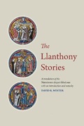 Cover: The Llanthony Stories - Pontifical Institute of Mediaeval Studies,Canada