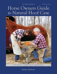 Abbildung von: Horse Owners Guide to Natural Hoof Care - Star Ridge Publishing