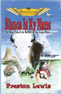 Cover: Blanca Is My Name - Eakin Press