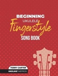 Cover: Beginning Ukulele Fingerstyle Songbook - Blinky Publishing