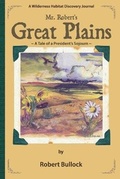 Cover: Mr. Robert's Great Plains - Blurb