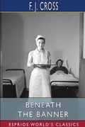 Cover: Beneath the Banner (Esprios Classics) - Blurb