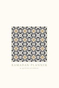 Cover: Ramadan Planner with Integrated Qur'an Journal - Blurb