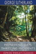 Cover: Pioneering Days - Blurb