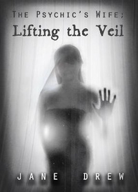 Enlarge image Cover: The Psychic's Wife - Ghost Writer Publications