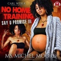 Cover: No Home Training Lib/E - Urban Books
