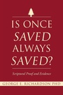Cover: Is Once Saved Always Saved? - Christian Faith