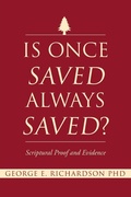 Cover: Is Once Saved Always Saved? - Christian Faith