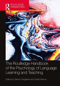 Abbildung von: The Routledge Handbook of the Psychology of Language Learning and Teaching - Routledge