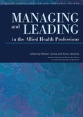 Cover: Managing and Leading in the Allied Health Professions - Routledge
