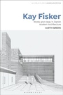 Cover: Kay Fisker - Bloomsbury Visual Arts