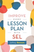 Cover: Improve Every Lesson Plan with SEL - Association for Supervision & Curriculum Development