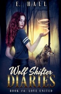 Cover: Wolf Shifter Diaries - Ellie Hall