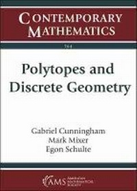 Enlarge image Cover: Polytopes and Discrete Geometry - American Mathematical Society