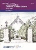 Cover: Linear Algebra: Gateway to Mathematics - American Mathematical Society