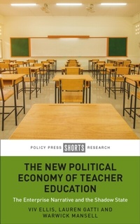 Abbildung von: The New Political Economy of Teacher Education - Policy Press