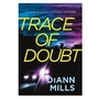 Cover: Trace of Doubt - Tyndale House Publishers