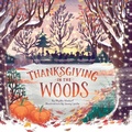 Cover: Thanksgiving in the Woods - Sparkhouse Family