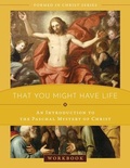 Cover: That You Might Have Life - Saint Benedict Press