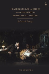 Abbildung von: Healthcare Law and Ethics and the Challenges of Public Policy Making - Hart Publishing