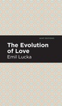 Cover: The Evolution of Love - Graphic Arts Books