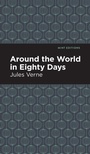 Cover: Around the World in 80 Days - Mint Editions