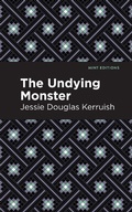 Cover: The Undying Monster - Mint Editions