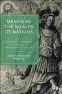 Cover: Managing the Wealth of Nations - Bristol University Press