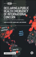 Cover: Declaring a Public Health Emergency of International Concern - Bristol University Press