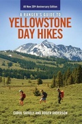 Cover: A Ranger's Guide to Yellowstone Day Hikes - Farcountry Press