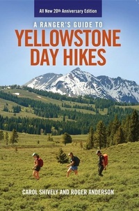 Enlarge image Cover: A Ranger's Guide to Yellowstone Day Hikes - Farcountry Press