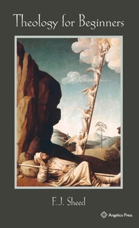 Enlarge image Cover: Theology for Beginners - Angelico Press