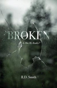 Enlarge image Cover: Broken - Trilogy Christian Publishing