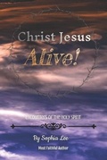 Cover: Christ Jesus Alive! - Sophia Lee