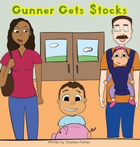 Enlarge image Cover: Gunner Gets Stocks - Charlesa Flatten