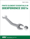 Cover: Finite Element Essentials in 3DEXPERIENCE 2021x - SDC Publications