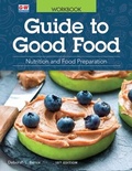 Cover: Guide to Good Food - Goodheart-Wilcox Publisher
