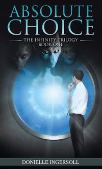Enlarge image Cover: Absolute Choice - PageTurner Press and Media