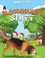 Cover: A Bloodhound's Sniff - Austin Macauley Publishers LLC