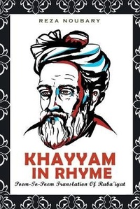 Enlarge image Cover: Khayyam In Rhyme - Fulton Books