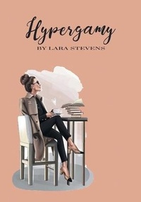 Enlarge image Cover: Hypergamy - Xlibris AU