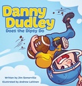 Cover: Danny Dudley Does the Dipsy Do - Lucid Books