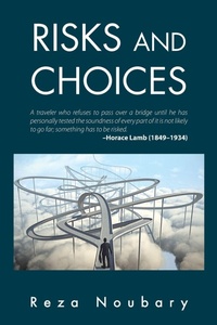 Enlarge image Cover: Risks and Choices - Xlibris Us
