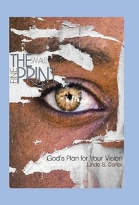 Enlarge image Cover: The Small Fine Print - WestBow Press