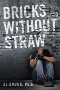 Cover: Bricks Without Straw - WestBow Press