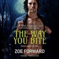 Cover: The Way You Bite - Blackstone Publishing