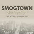 Cover: Smogtown - HighBridge Audio